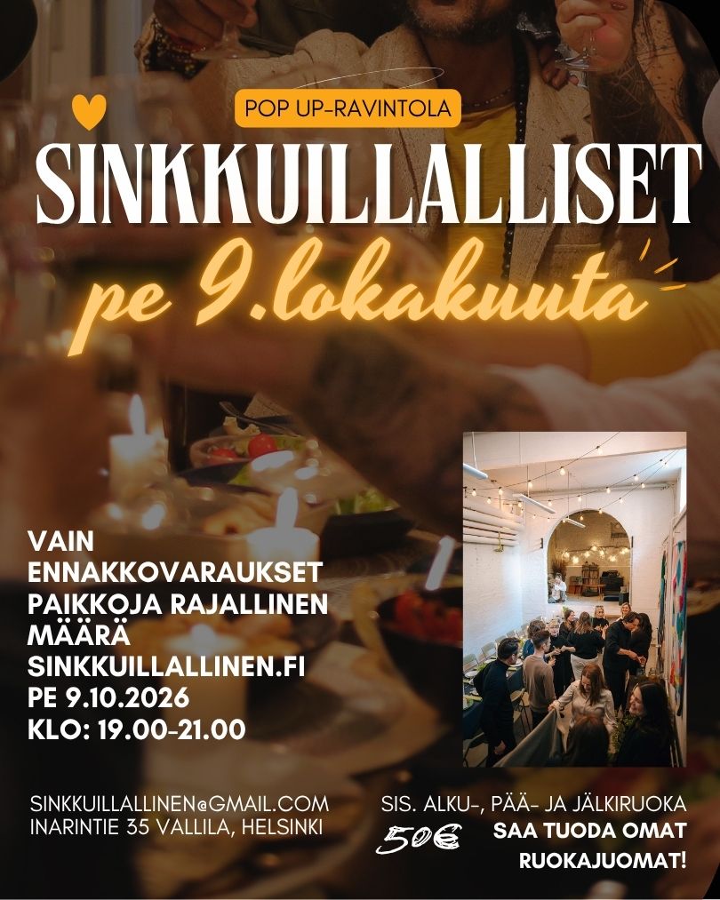 SINKKUILLALLlNEN pe 9.10.2026 (Inarintie 35, Vallilla/Helsinki, ) VAIN ENNAKKOVARAUKSET